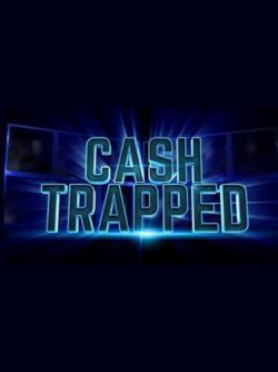 Cash Trapped