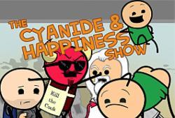 The Cyanide & Happiness Show