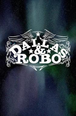 Dallas & Robo