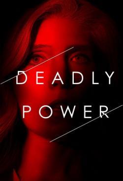 Deadly Power