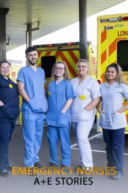 Emergency Nurses: A&E Stories