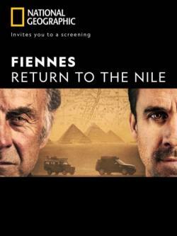 Fiennes: Return to the Nile