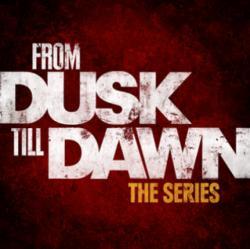 From Dusk Till Dawn: The Series