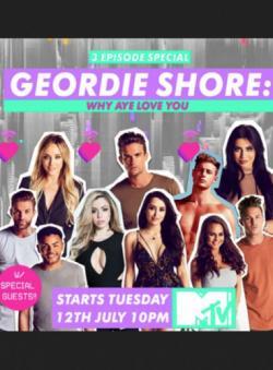 Geordie Shore: Why Aye Love You