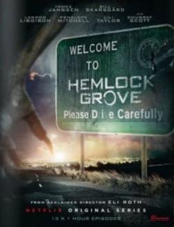 Hemlock Grove