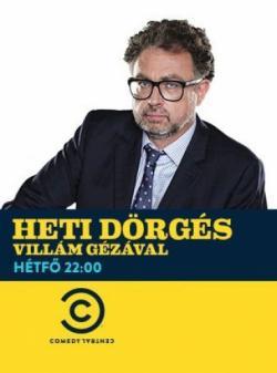 Heti Dörgés Villám Gézával