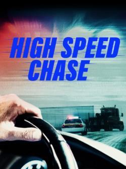 High Speed Chase