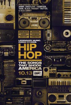 Hip Hop: The Songs That Shook America