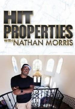 Hit Properties with Nathan Morris