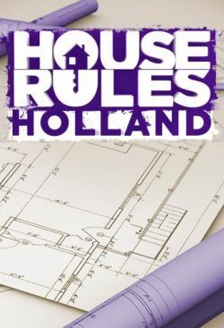 House Rules Holland