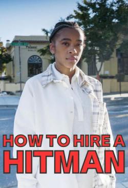 How to Hire a Hitman