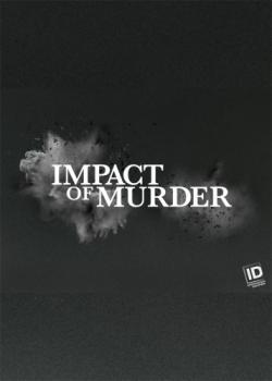 Impact of Murder