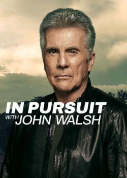 In Pursuit with John Walsh