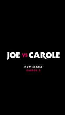 Joe vs Carole