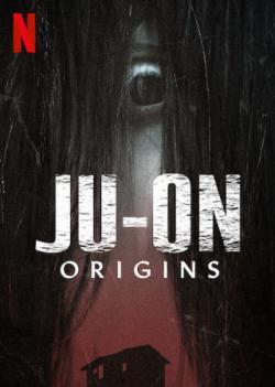 JU-ON: Origins