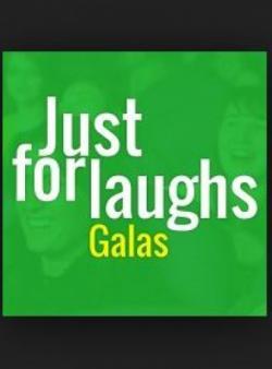 Just for Laughs: Galas