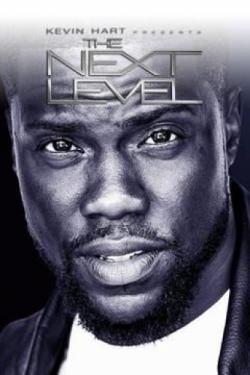 Kevin Hart Presents: The Next Level