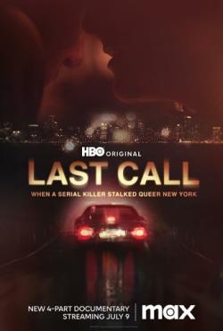 Last Call: When a Serial Killer Stalked Queer New York