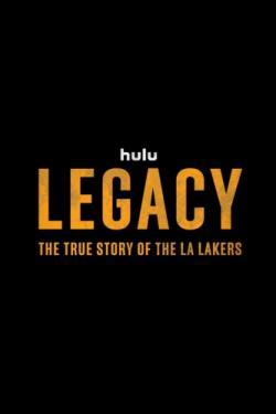 Legacy: The True Story of the LA Lakers