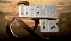 Legends & Lies