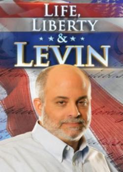 Life, Liberty & Levin