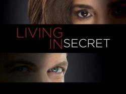 Living in Secret