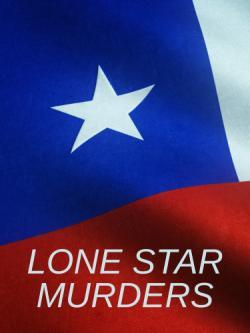 Lone Star Murders