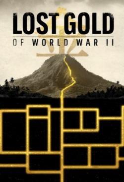 Lost Gold of World War II