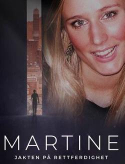 Martine: Chasing Justice