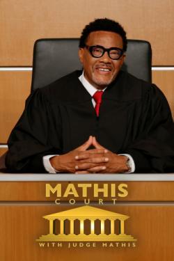 Mathis Court with Judge Mathis