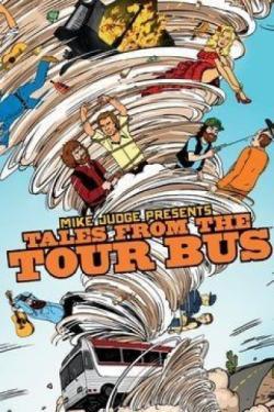 Mike Judge Presents: Tales from the Tour Bus