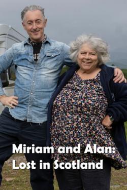 Miriam and Alan: Lost in Scotland