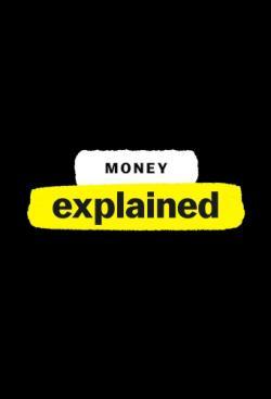 Money, Explained