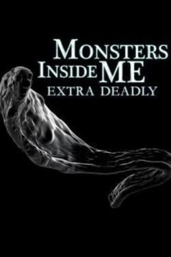 Monsters Inside Me: Extra Deadly