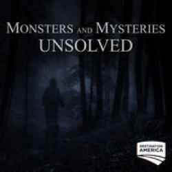 Monsters and Mysteries Unsolved