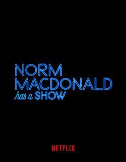 Norm Macdonald Has a Show