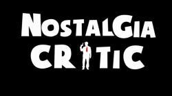 Nostalgia Critic