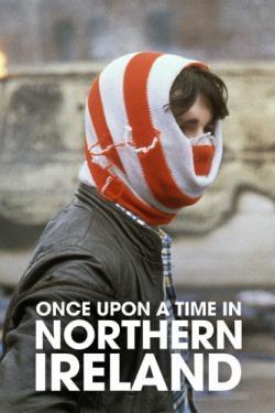 Once Upon a Time in Northern Ireland