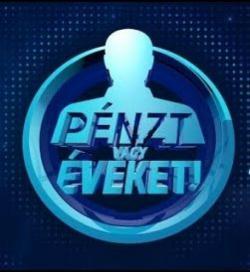 Pénzt vagy éveket