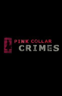 Pink Collar Crimes