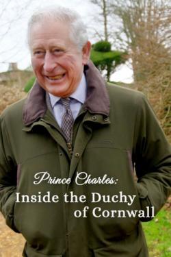 Prince Charles: Inside the Duchy of Cornwall