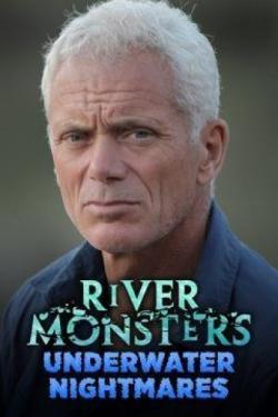 River Monsters: Underwater Nightmares