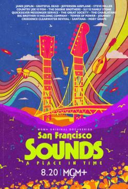 San Francisco Sounds: A Place in Time