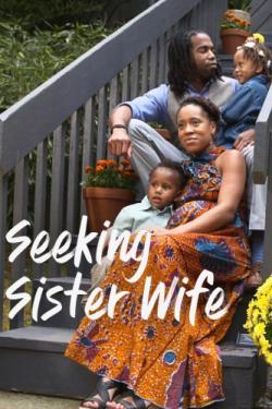 Seeking Sister Wife