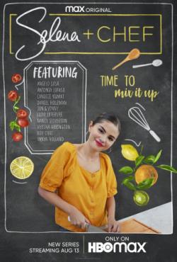 Selena + Chef