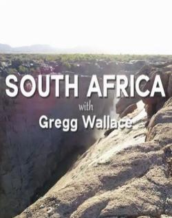 South Africa with Gregg Wallace