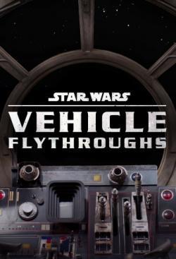 Star Wars: Vehicle Flythrough