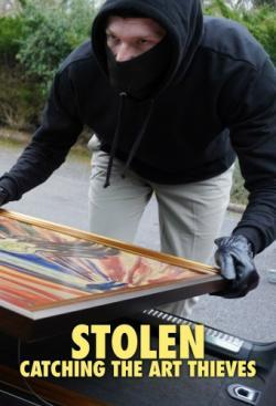 Stolen: Catching the Art Thieves