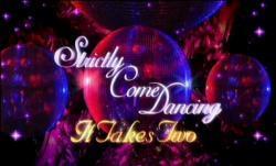 Strictly Come Dancing - It Takes Two