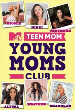 Teen Mom: Young Moms Club